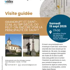 Visite guidée du patrimoine de Grandrupt et Saint-Stail à la découverte de la principauté de Salm