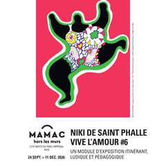 Exposition Niki de Saint Phalle à Nice : VIVE L'AMOUR #6, un module itinérant et pédagogique