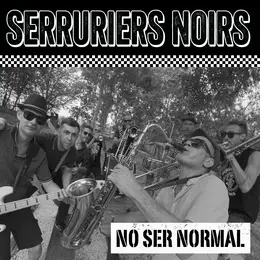 Les Serruriers Noirs, groupe de ska-punk de Toulouse, sortent un nouveau single en espagnol