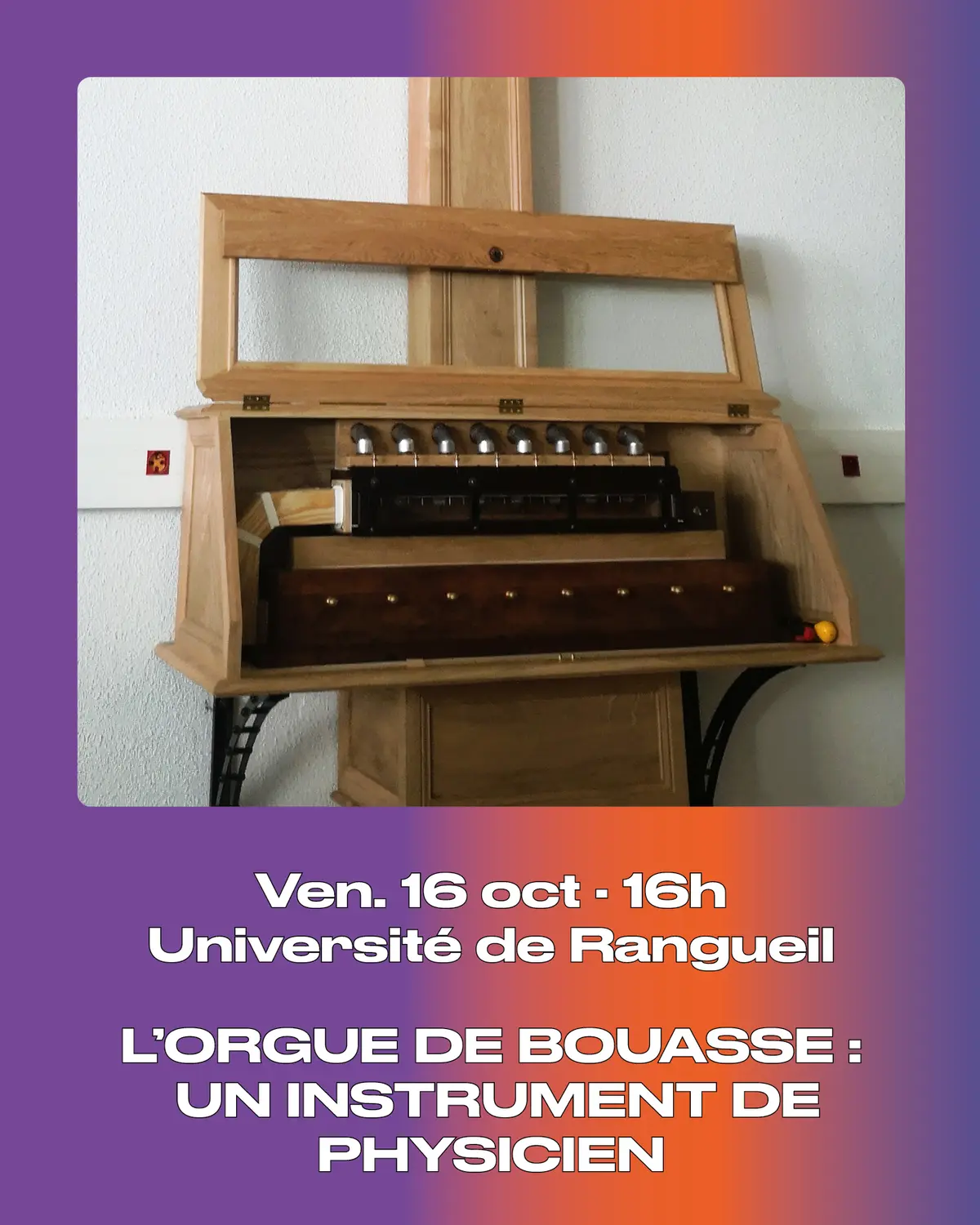 Conférence sur l'orgue de Bouasse à l'Université de Rangueil à Toulouse