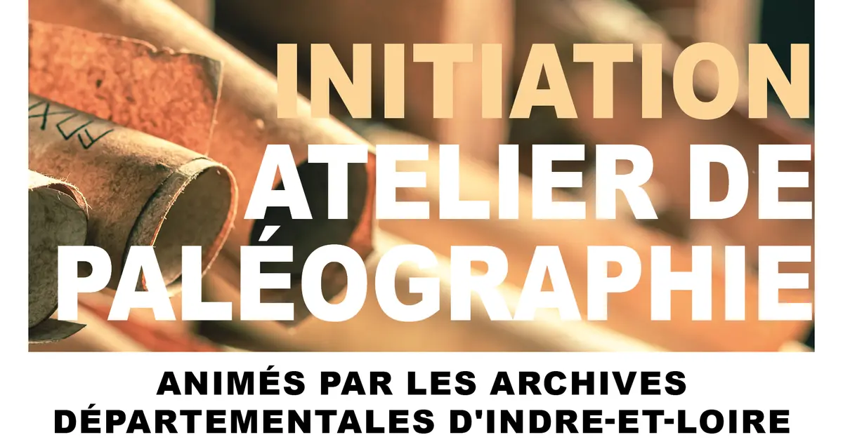 Atelier d'initiation à la paléographie à l'Espace Paul Pinasseau de Chargé