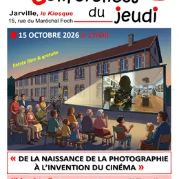 Conférence sur la naissance de la photographie et l'invention du cinéma au Kiosque de Jarville-la-Malgrange