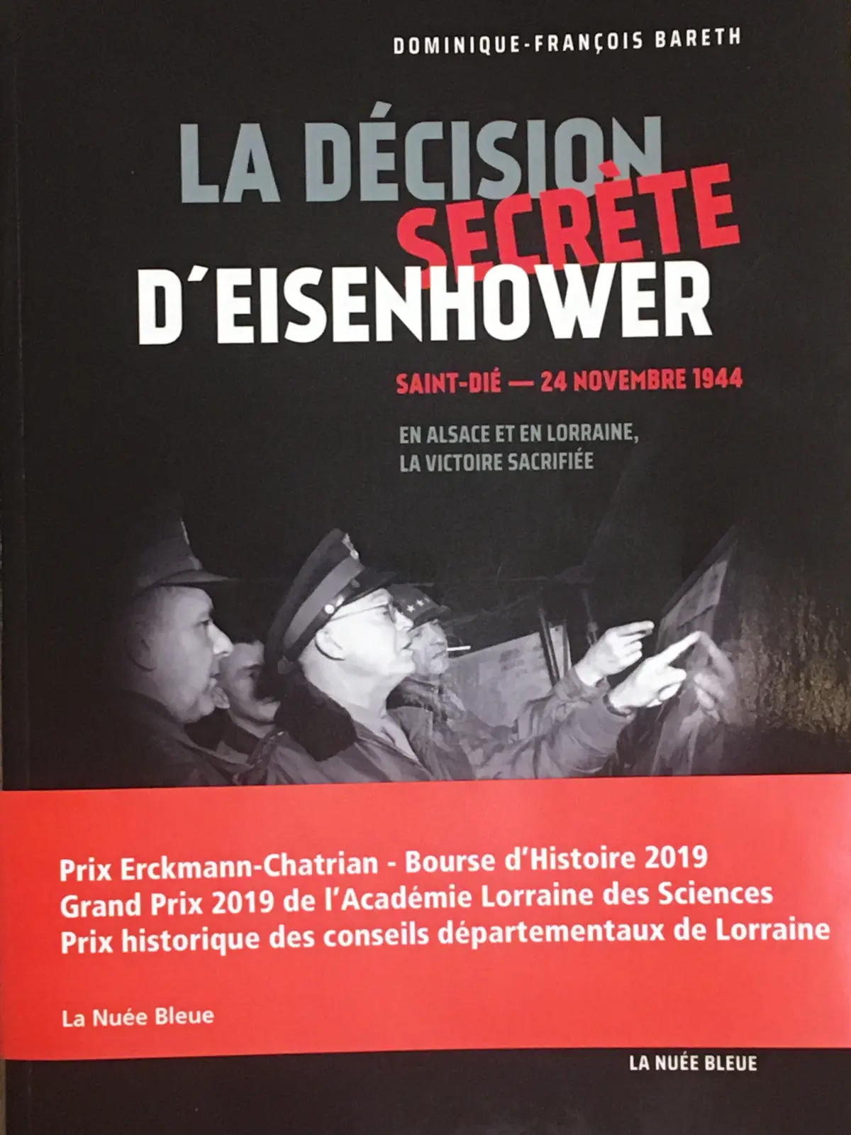 Conférence sur la décision secrète d'Eisenhower à Metz