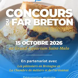 Concours du Meilleur Far Breton au Grand Aquarium de Saint-Malo