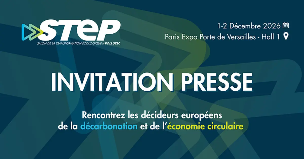 STEP by Pollutec, le salon européen de la décarbonation et de l'économie circulaire à Paris