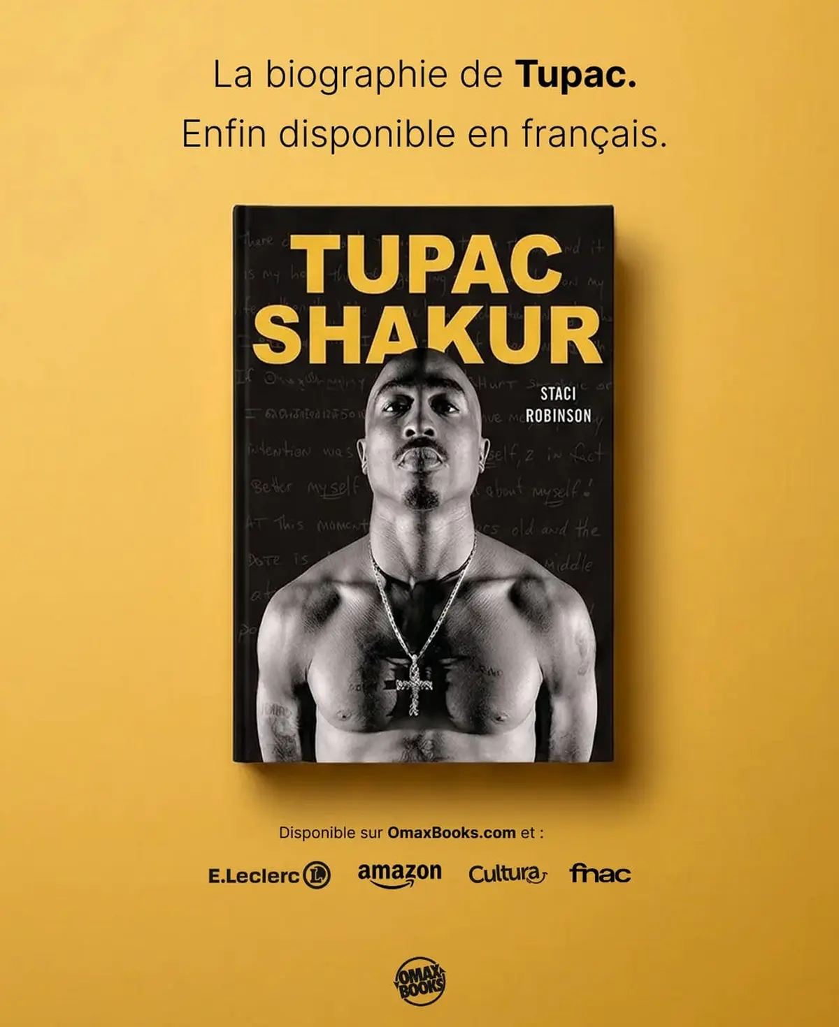 Tupac Shakur : la biographie officielle disponible en français aux éditions OmaxBooks