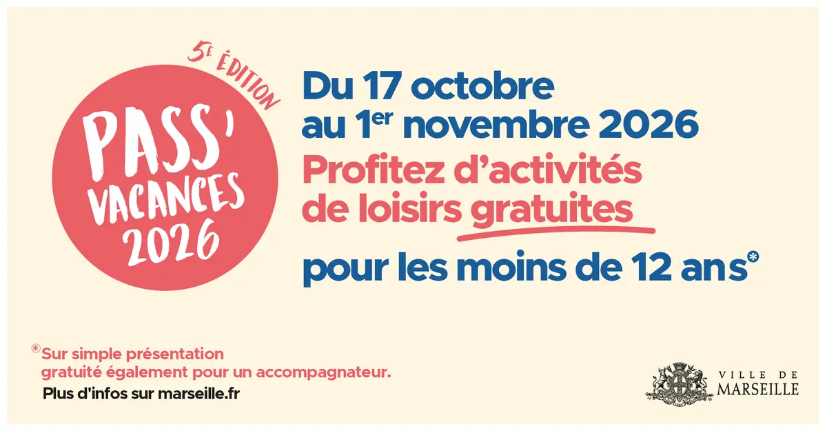 Le Pass' Vacances de la Toussaint à Marseille : activités gratuites pour les enfants
