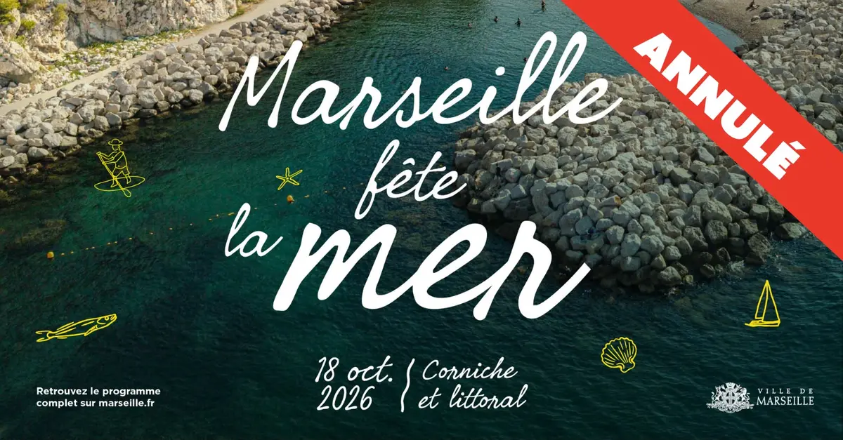 Annulation de la Fête de la mer et de La Voie est libre à Marseille
