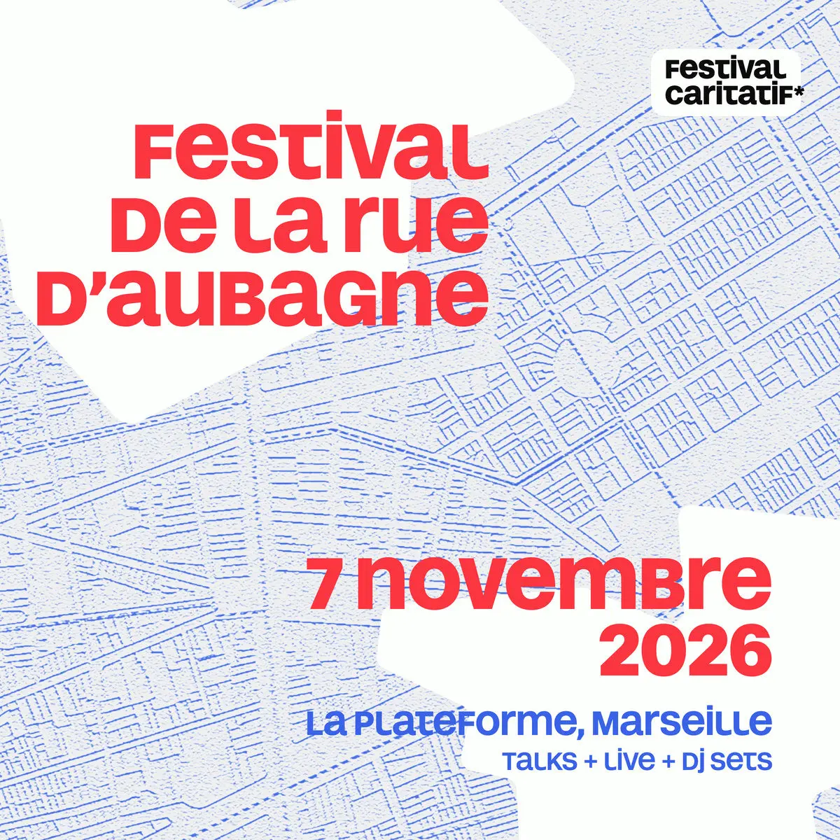 Festival de la rue d'Aubagne : concerts, DJ sets et tables rondes à Marseille