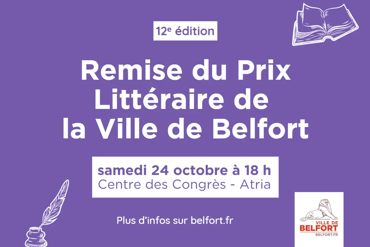 Prix Littéraire de la Ville de Belfort au Centre de Congrès Atria