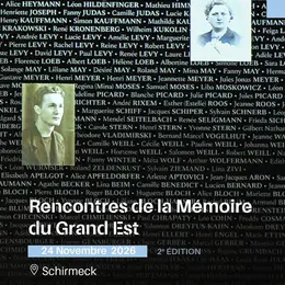 Les Rencontres des mémoires au Mémorial Alsace Moselle de Schirmeck