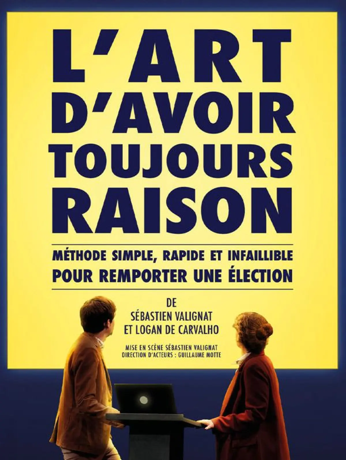 L’art d’avoir toujours raison • Cie Cassandre