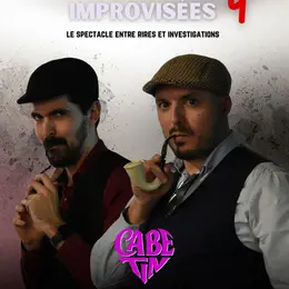 Les Enquêtes Improvisées #4