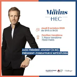Matin HEC autour de Frédéric Jousset (H.92) - Président Fondateur ArtExplora
