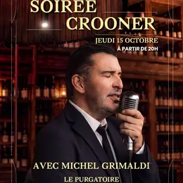 Soirée Crooner au Purgatoire ! 