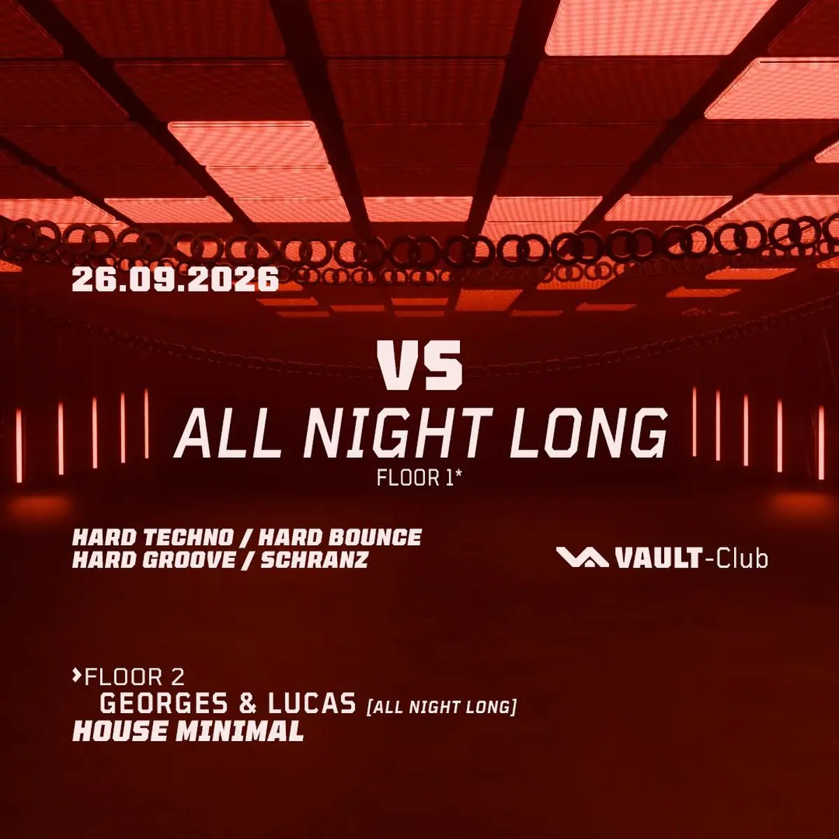 VAULT-Club — w/VS [All night long] — Hard techno / Hard bounce / Hard groove