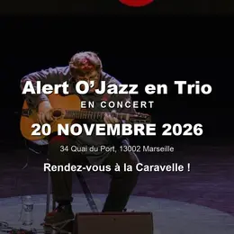 Alert O’Jazz en Trio en concert à La Caravelle