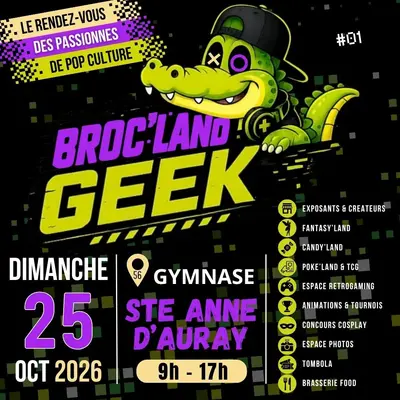 Broc' Land Geek Ste Anne D'Auray