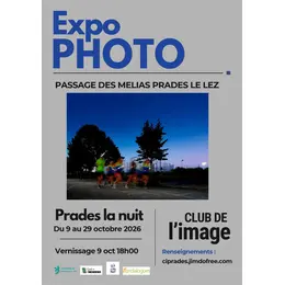 Expo Photos : Prades le Lez La Nuit