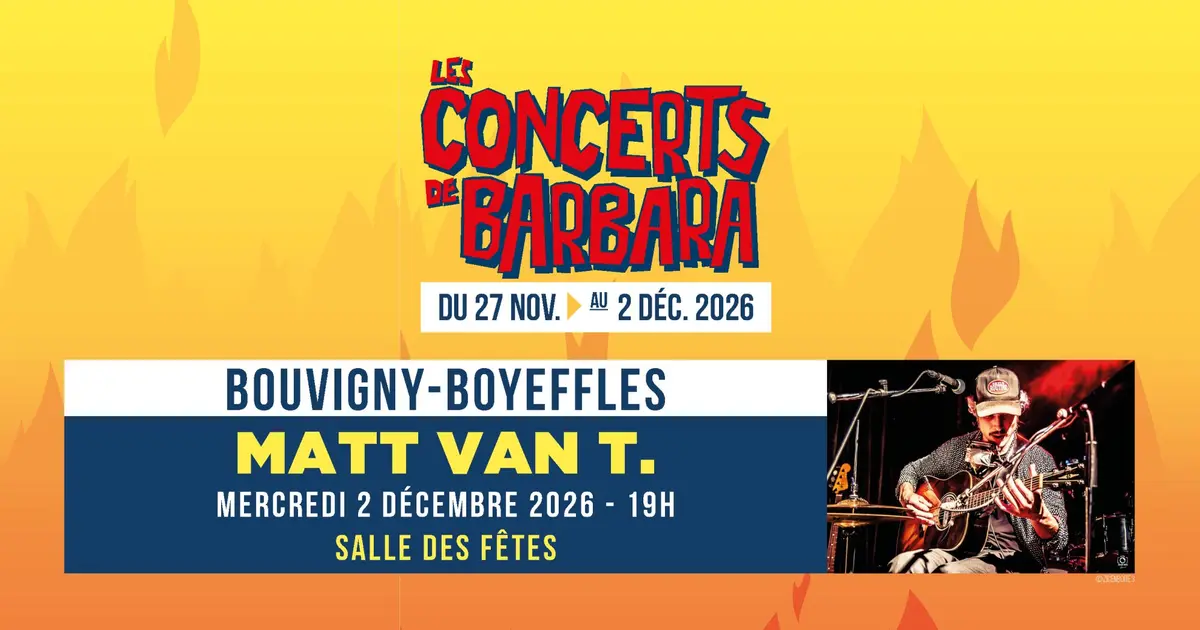 Les concerts de Barbara : Matt Van T.