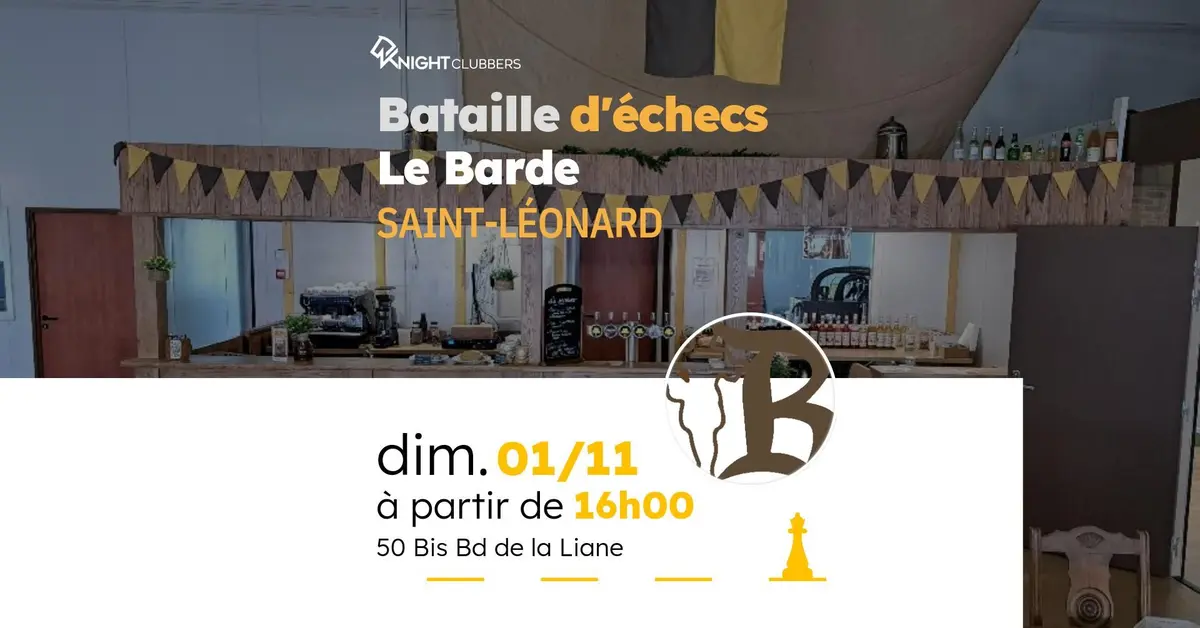 Bataille d'échecs au Barde