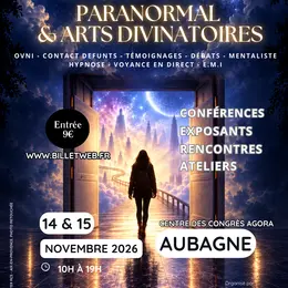 2e édition du salon / spectacles du Paranormal