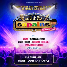 Salut les copains La Tournée