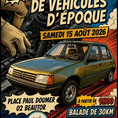 2ème Rassemblement De Véhicules D'Epoque - Beautor