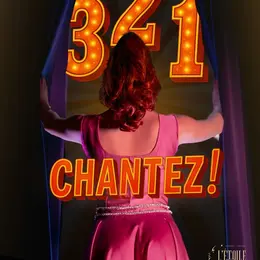 3 2 1 Chantez !