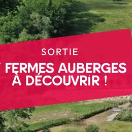 3 fermes-auberges pour se régaler au grand air !