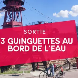 3 guinguettes où faire une pause à vélo