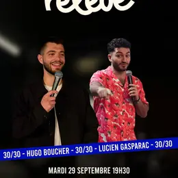 30/30 minutes chacun, Lucien Gasparac & Hugo Boucher