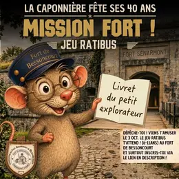 Ratibus au Fort de Bessoncourt