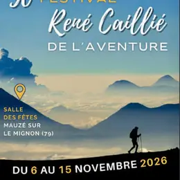 30ème Festival René Caillié à Mauzé-Sur-Le-Mignon