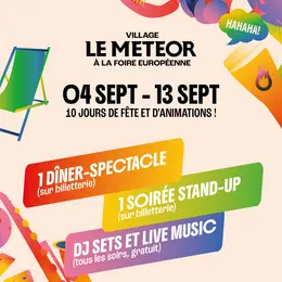 Le Village Meteor à la Foire Européenne