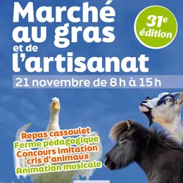 31e Marché Au Gras Et De L’artisanat