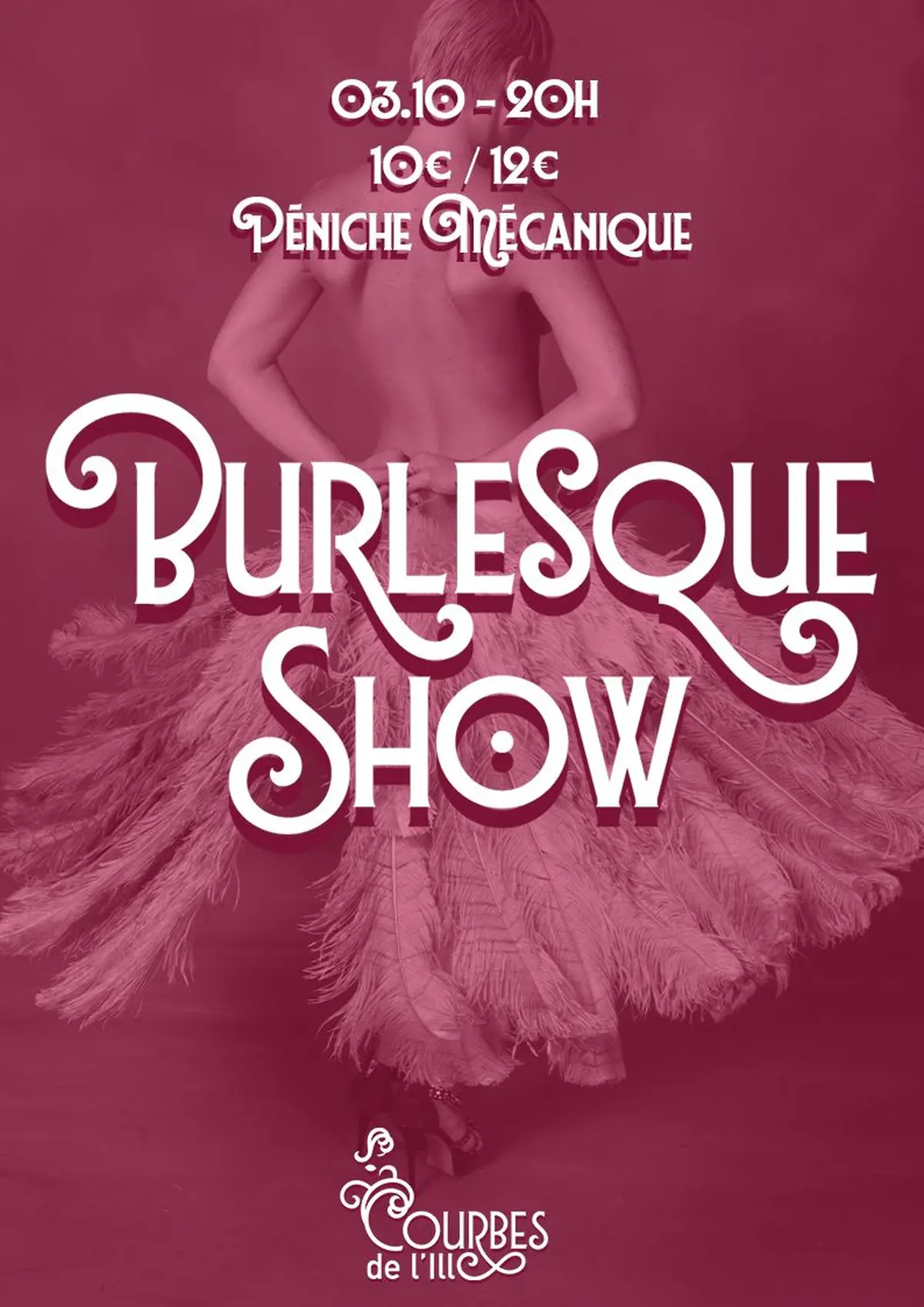 Scènes ouvertes d'effeuillage burlesque présentées par Les Courbes de l'Ill 