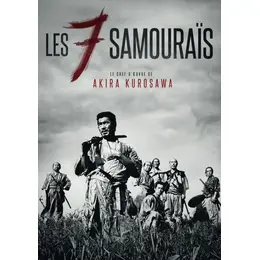 Les Sept Samouraïs - Ciné-Culte