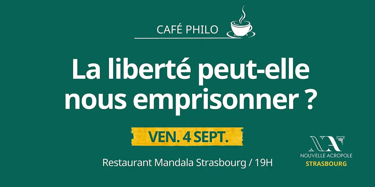 Café philo : La liberté peut-elle nous emprisonner ?