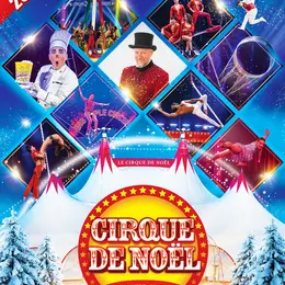 Le Cirque de Noël 2026 – 51e Édition à PAU