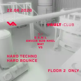 VAULT-Club - Hard techno / Hard bounce — Floor 2 only