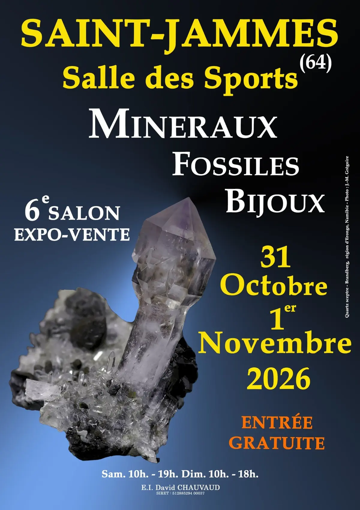 6e SALON Minéraux Fossiles Bijoux de SAINT-JAMMES (Pyrénées-Atlantiques)