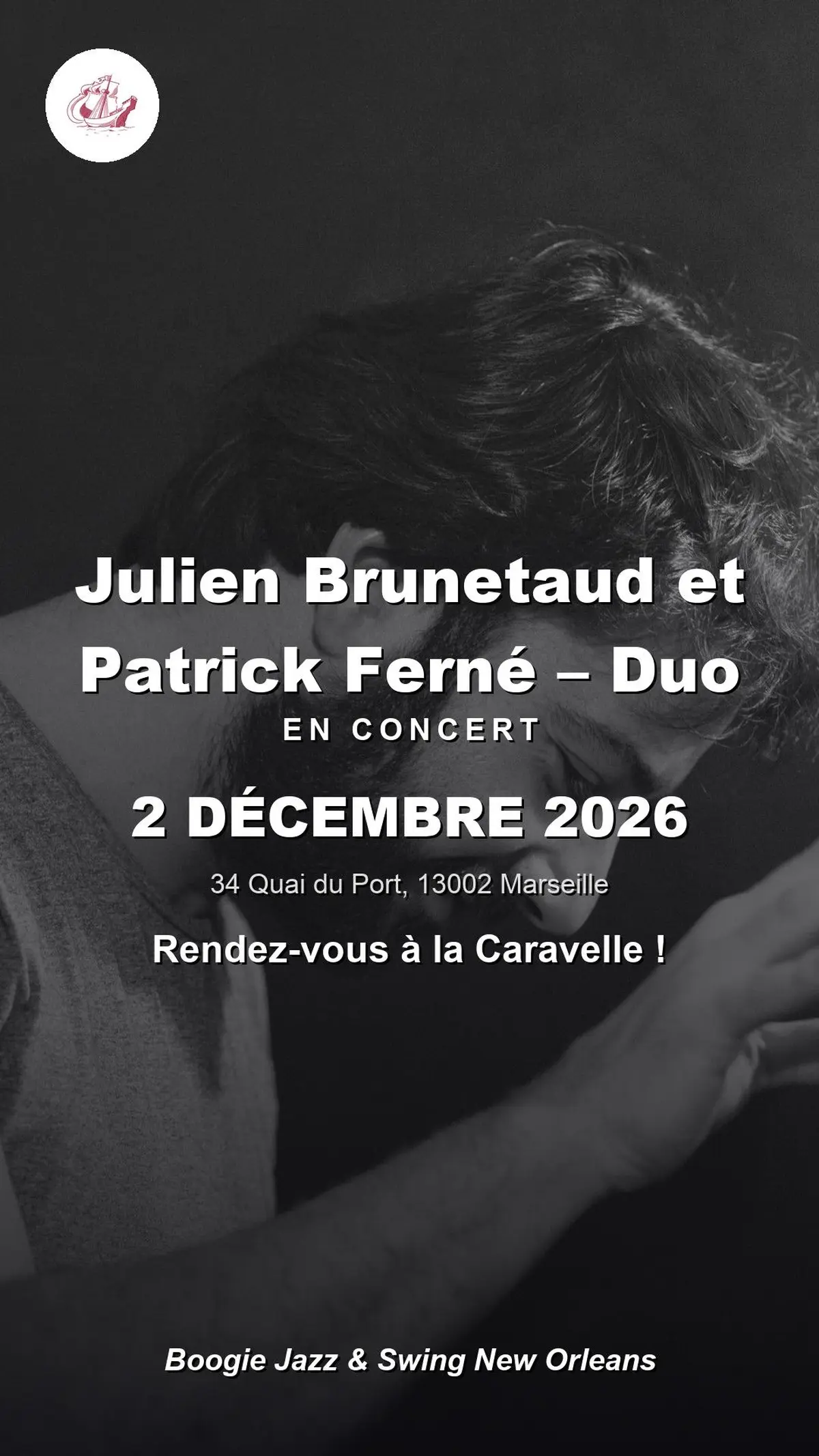 Julien Brunetaud et Patrick Ferné – Duo en concert à La Caravelle