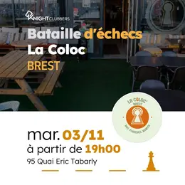 Bataille d'échecs à La Coloc