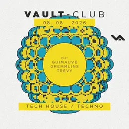 VAULT-Club — Tech house / Techno