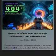 404 On s'en fou : réveillon crash temporel au Chapiteau