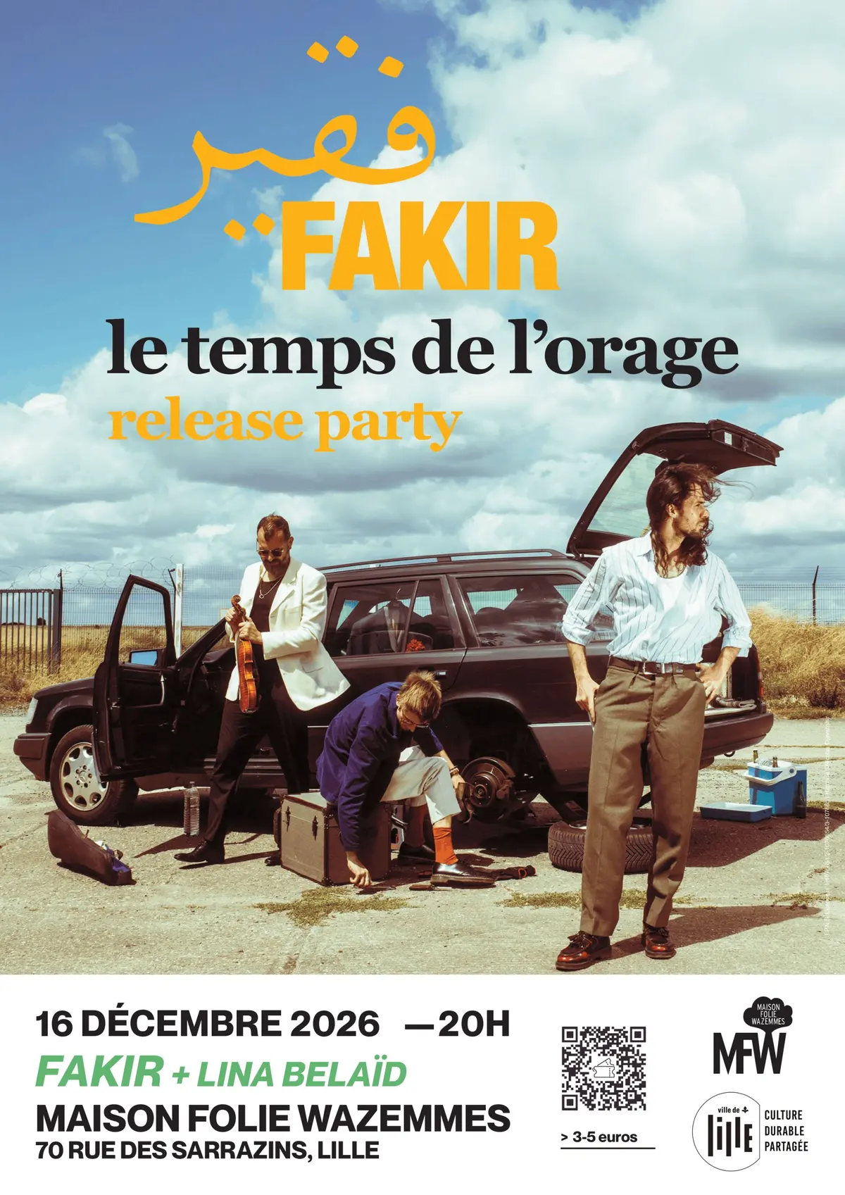 Fakir - Release party Le temps de l'orage + Lina Belaïd