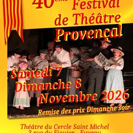 40ème Festival de Théâtre Provençal