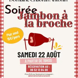 Soirée Jambon à la broche ! 
