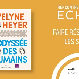 Rencontre ECHO avec Evelyne Heyer à Bordeaux 